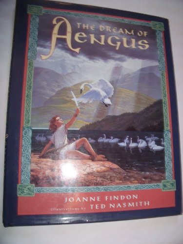 Stock image for The Dream of Aengus for sale by Bay Used Books