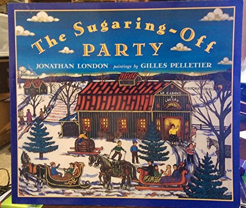 Imagen de archivo de The Sugaring-Off Party a la venta por Zoom Books Company