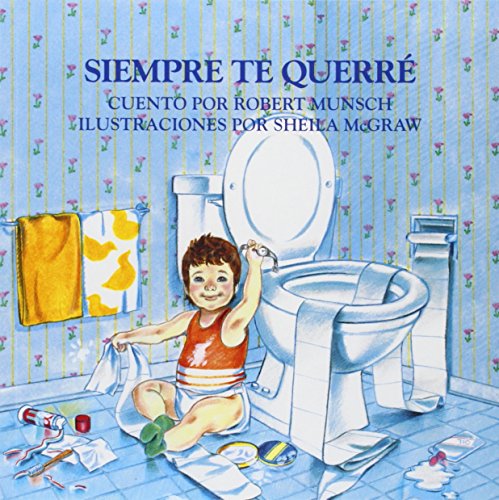 Stock image for Siempre te querre (Spanish Edition) for sale by Gulf Coast Books