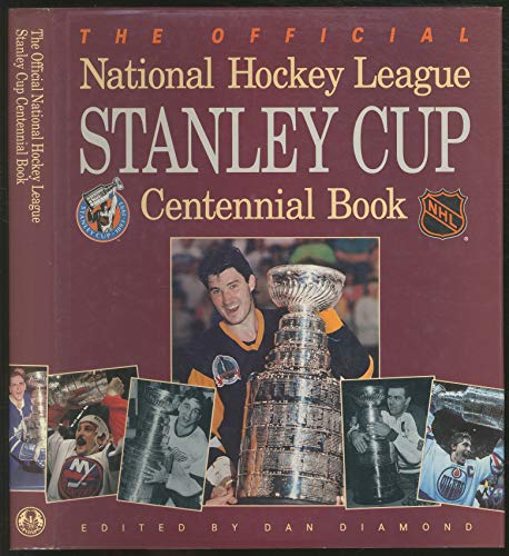 Beispielbild fr The Official National Hockey League Stanley Cup Centennial Book zum Verkauf von Frank J. Raucci, Bookseller