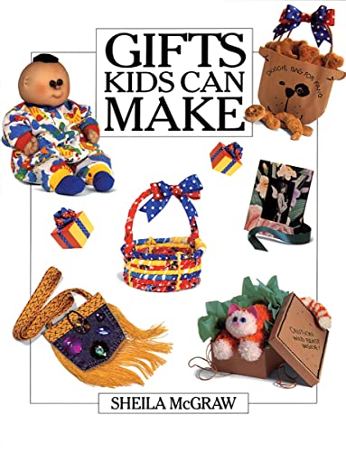 Imagen de archivo de Gifts Kids Can Make a la venta por Better World Books