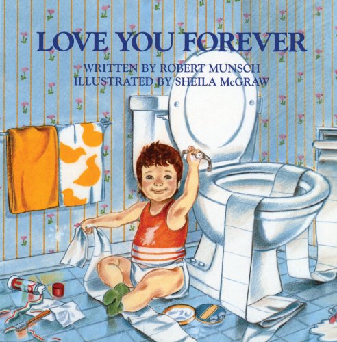 Stock image for Love You Forever for sale by Better World Books: West