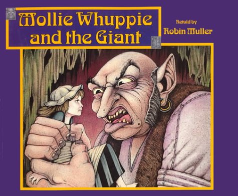 Imagen de archivo de Mollie Whuppie and the Giant a la venta por Once Upon A Time Books