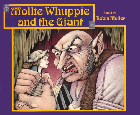 9781895565799: Mollie Whuppie and the Giant