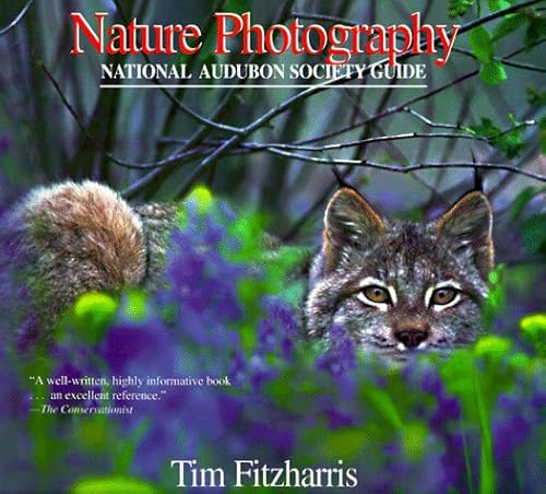 Stock image for Nature Photography : A National Audubon Society Guide for sale by Better World Books