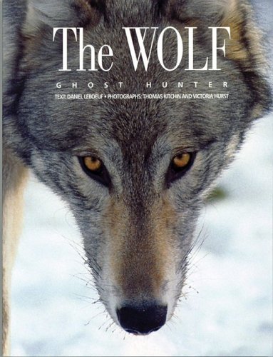 Imagen de archivo de The Wolf: Ghost Hunter a la venta por Wonder Book