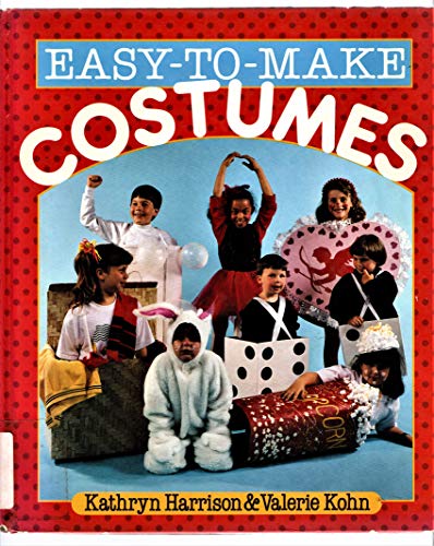Beispielbild fr Easy-to-Make Costumes zum Verkauf von Better World Books
