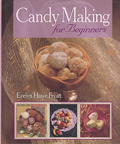 Stock image for Candy Making for Beginners for sale by Better World Books