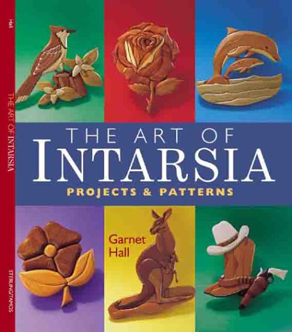 Stock image for The Art of Intarsia: Projects & Patterns for sale by SecondSale