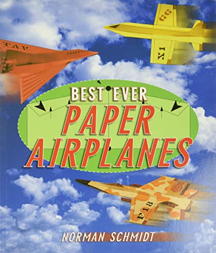 Imagen de archivo de BEST EVER PAPER AIRPLANES a la venta por Goodwill Southern California