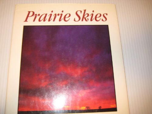 Stock image for Prairie Skies for sale by Squirrel Away Books