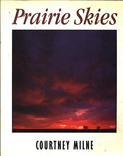 Beispielbild fr Prairie Skies zum Verkauf von Better World Books: West