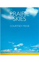 Stock image for Prairie Skies for sale by Better World Books: West