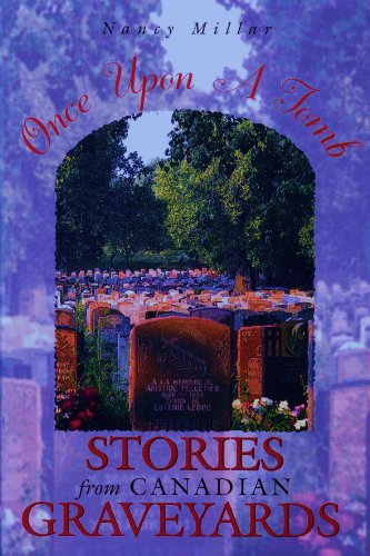 Stock image for Once upon a Tomb: Stories from Canadian Graveyards for sale by Quickhatch Books