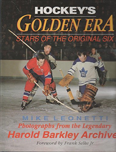 Stock image for Hockey's Golden Era: Stars of the Original Six for sale by SecondSale