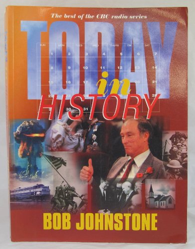 9781895629354: Today in History [Taschenbuch] by BOB JOHNSTONE