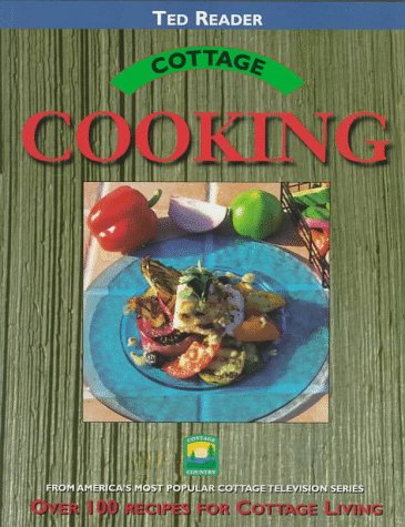 9781895629767: Cottage Cooking (Cottage Country)