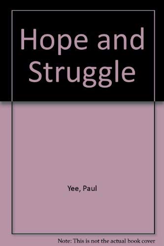 Stock image for Struggle and Hope : The Story of Chinese Canadians for sale by Better World Books