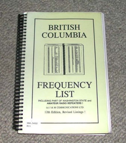 Stock image for British Columbia Frequency List for sale by ThriftBooks-Atlanta