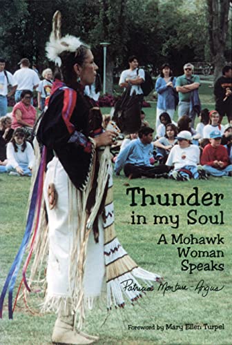 Beispielbild fr Thunder in My Soul: A Mohawk Woman Speaks zum Verkauf von SecondSale