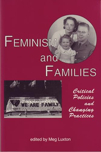 9781895686760: Feminism and Families: Critical Policies and Changing Practices