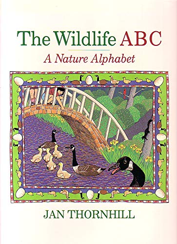 Stock image for The Wildlife ABC: A Nature Alphabet Book for sale by Book Outpost