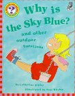 Stock image for Why Is the Sky Blue?: And Other Outdoor Questions for sale by ThriftBooks-Atlanta