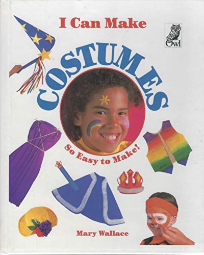 Stock image for I Can Make Costumes for sale by Better World Books