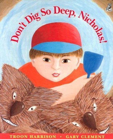 Immagine dell'editore per Don't Dig So Deep, Nicholas! venduto da ThriftBooks-Dallas
