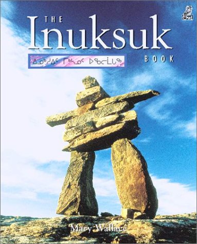 Stock image for The Inuksuk Book for sale by Your Online Bookstore