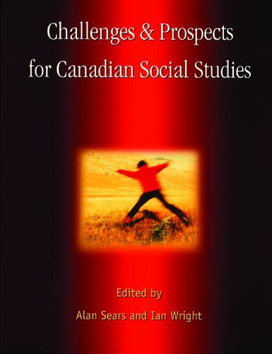 Stock image for Challenges & Prospects for Canadian Social Studies for sale by ThriftBooks-Dallas