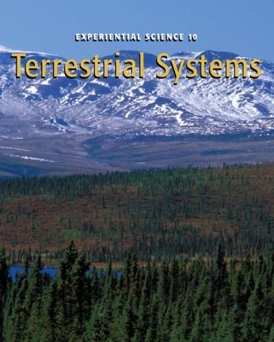 Experiential Science 10: Terrestrial Systems (9781895766882) by Kenneth Campbell; Carolyn MacLulich; Angela Wheelock; Ken Williams; Rick Wunderlich