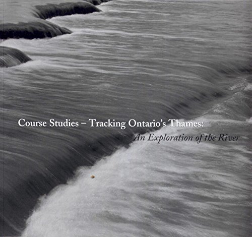 9781895800616: Course Studies-Tracking Ontario's Thames : An Expl
