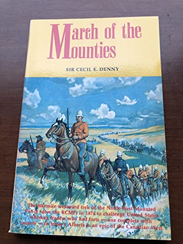 Stock image for March of the Mounties for sale by SecondSale