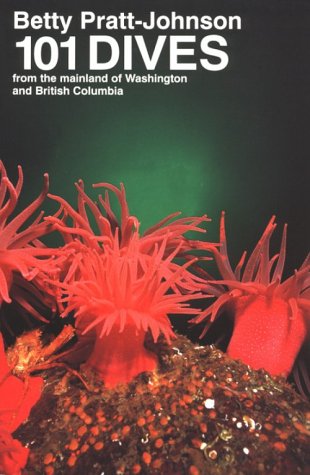 Beispielbild fr 101 Dives from the Mainland of Washington and British Columbia zum Verkauf von medimops