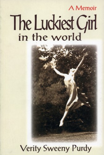 9781895811575: The Luckiest Girl in the World: A Memoir