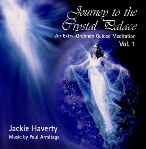 9781895814255: Journey to the Crystal Palace: An Extra-Ordinary Guided Meditation