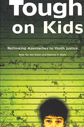 Beispielbild fr Tough on Kids: Rethinking Approaches to Youth Justice zum Verkauf von ThriftBooks-Atlanta