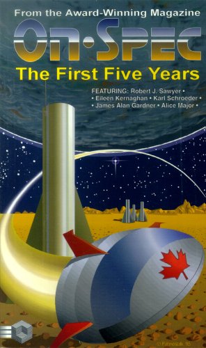 Stock image for On Spec : The First Five Years for sale by Better World Books: West