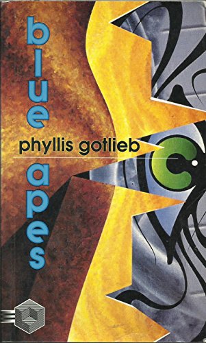 Blue Apes (9781895836134) by Gotlieb, Phyllis