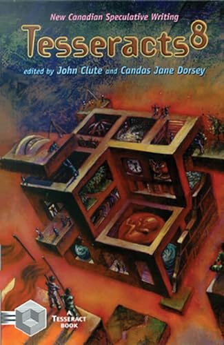 Tesseracts 8 (9781895836622) by John Clute; Candas Jane Dorsey