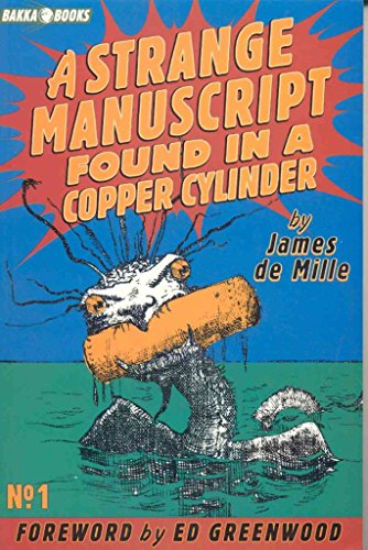 Stock image for A Strange Manuscript Found in a Copper Cylinder (Bakka Books Series, 1) for sale by WorldofBooks