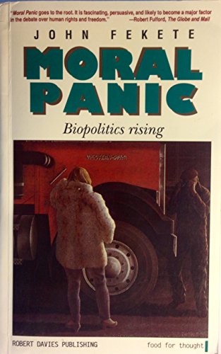 Beispielbild fr Moral Panic : Biopolitics Rising zum Verkauf von Better World Books