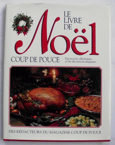 Imagen de archivo de Livre de Noel Coup de Pouce a la venta por Better World Books