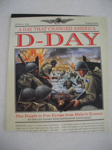 Imagen de archivo de D-Day (A Day that Changed America) a la venta por Wonder Book