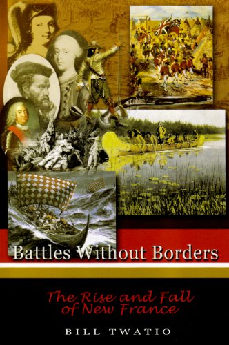 Battles Without Borders (9781895896282) by Bill Twatio; Les Peate