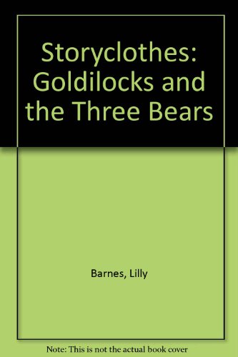 Imagen de archivo de Goldilocks and the Three Bears a la venta por Better World Books: West