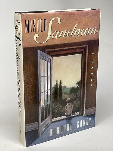 Mister Sandman by Barbara Gowdy Mister Sandman by Barbara Gowdy