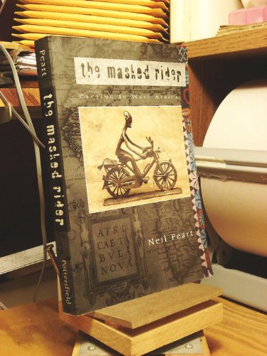 Beispielbild fr The Masked Rider: Cycling in West Africa zum Verkauf von Half Price Books Inc.