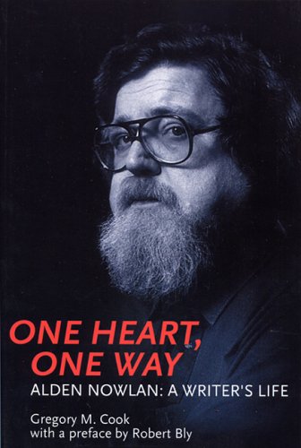 Imagen de archivo de One Heart, One Way: The Life of Alden Nowlan a la venta por WorldofBooks